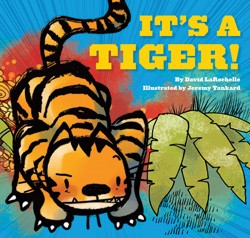 its a tiger david larochelle